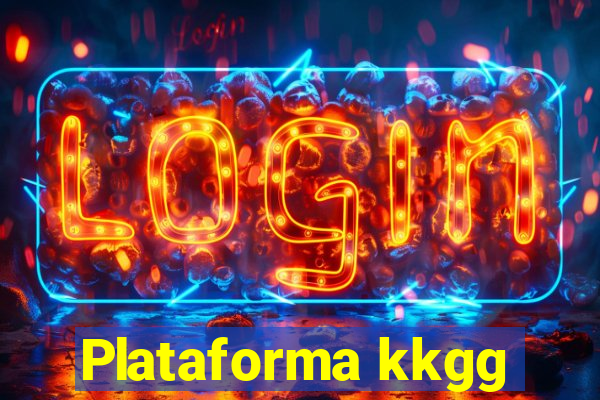 Plataforma kkgg